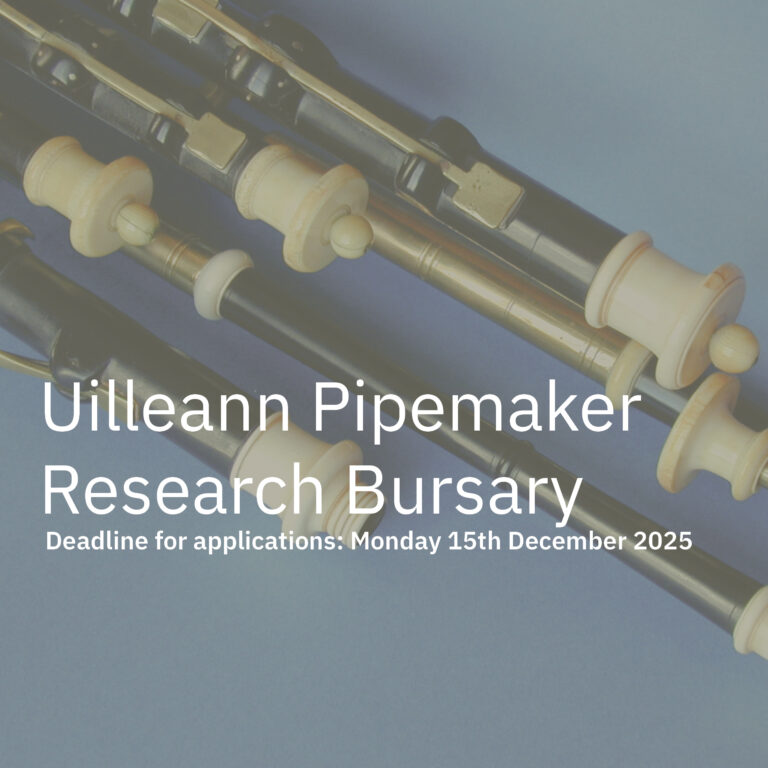 Uilleann Pipemaker Research Bursary reszised